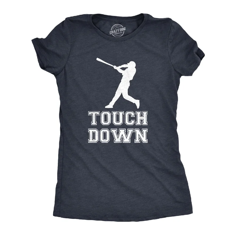 Touch Down Baseball Bat Women's T Shirt